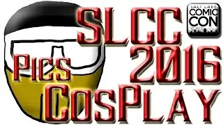 Salt Lake Comic Con CosPlay 2016 Pictures Montage