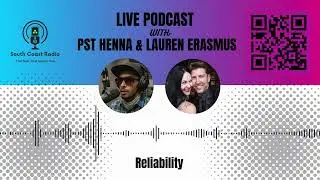 Reliability With Pastors Henna & Lauren Erasmus