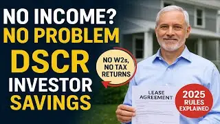 Buy Real Estate with NO INCOME PROOF? | DSCR Loan Explained for Investors | 2025 SAVINGS Strategy