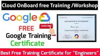 Google Free Online Training Course | Google Free Certification Courses | Cloud OnBoard Register