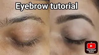 Eyebrow tutorial||anushree roy
