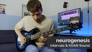 neurogenesis - Intervals & KOAN Sound [GUITAR COVER]