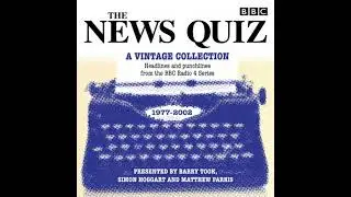 News Quiz: A Vintage Collection: Archive highlights from the popular Radio 4 comedy - BBC Audiobooks
