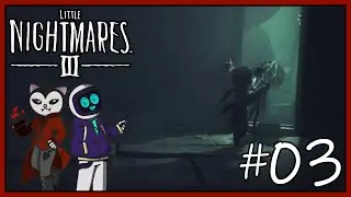 Eine andere Welt, hinter dem Spiegel! I Little Nightmares III (Folge 3)