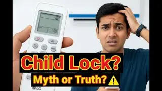 LG AC Remote Child Lock &ndash; Myth or Truth? 🤔 | Hidden Features Explained!