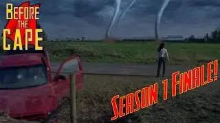 Before the Cape: Season One Finale, Tempest Smallville Review!