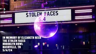 The Stolen Faces - In Memory Of Elizabeth Reed - 5/4/24