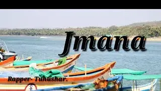 #Goarapsong. Jmana New Rap Song..Tuhushar