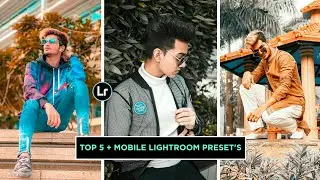 Top 5 + Lightroom presets download Free | Lr tutorial video 2020