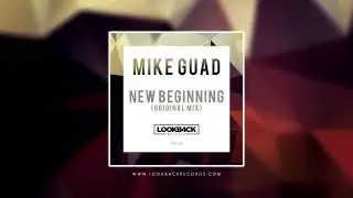 Mike Guad - New Beginning (Original Mix)