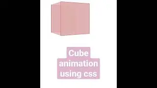 Cube Rotation Animation using CSS Only. #coding #shorts #subscribe #like