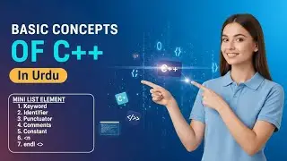 C++ Basic Concepts (Urdu / Hindi) | Day 2 | introduction to programming | C++ for beginners 👩&zwj;💻📚📝