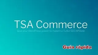 TSA-Commerce Plugin WordPress [GUÍA RÁPIDA]
