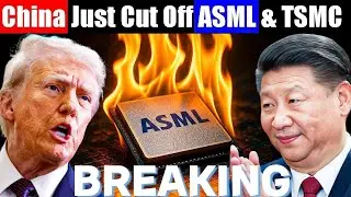 China Blocks ASML & TSMC &mdash; Is Western Chip Dominance Over?