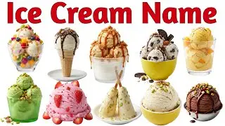 20 Ice Cream Names in English and Hindi | बच्चों के लिए 20 आइसक्रीम के नाम | Educational Video