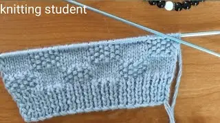 beautiful and easy  knitting pattern |knitting student