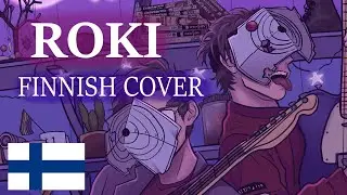 ROKI | Mikito-P | FINNISH COVER feat. @Battletron42