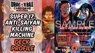 Ultimate Advent - Super 17 [BT26] Deck Profile - Dragon Ball Super Card Game Masters