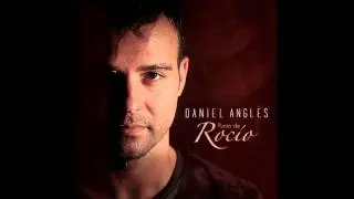Daniel Angl&egrave;s- &iquest;A que no te vas?
