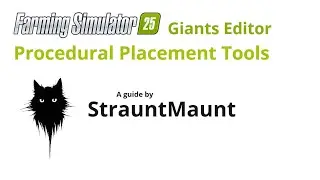 FS25 Giants Editor Procedural Placement Tools Guide