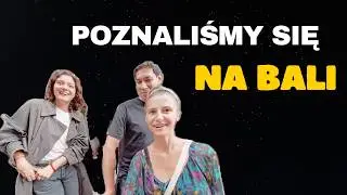 Poznaliśmy ją na Bali… a skończyliśmy na włoskich urodzinach! 🇮🇹