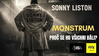 Sonny Liston: &Scaron;ampi&oacute;n, kter&eacute;ho nikdo nechtěl