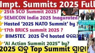 Summits 2025 Current Affairs | Jan to Dec 2025 Ca| Important Summits & Conferences | Crack Govt.Exam