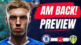 🔵 CHELSEA vs LEEDS: Predicted XI! Palmer START?! Caicedo Replacement, Team News & Rivalry LIVE