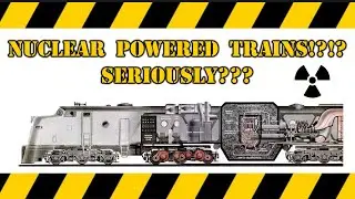 Nuclear Powered Locomotives