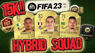 BEST CHEAP HYBRID 15K SQUAD!!