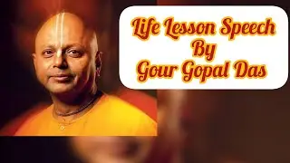Life Lesson Speech By Gour Gopal Das #trending  #motivation#Motivated With Us111
