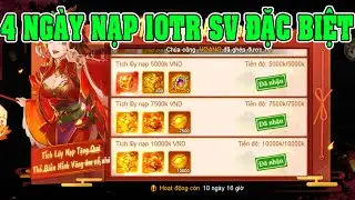 Danh Tướng 3Q 4 Ngày Nạp 10 Triệu Nhận Event Tích Nạp Mới Chỉnh Team Đầu Game IDOL Server Đặc Biệt