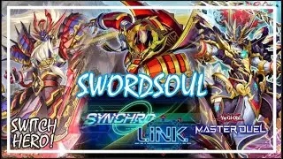 SWORDSOUL THE BEST DECK FOR [SYNCHRO X LINK FESTIVAL] (Yu-Gi-Oh! Master Duel) #swordsoul #masterduel