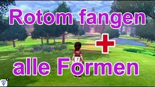 Rotom fangen + alle Formen | Pokemon Schwert und Schild
