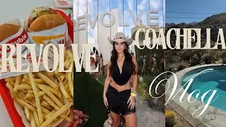 Revolve Festival + Coachella VLOG 2025 | Outfits, Parties & Behind the Scenes! 🌴✨
