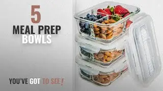Best Meal Prep Bowls [2018]: [3-Pack] Glass Meal Prep Containers 3 Compartment - Food Storage