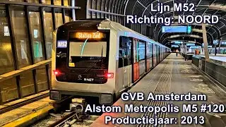 GVB Amsterdam - Lijn M52, Alstom Metropolis M5 #120