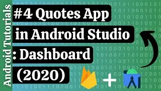 How to create Quotes App in Android Studio | Android Tutorials | Dashboard   PART 4 | 2020
