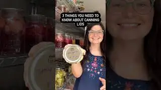 3 Canning Things You NEED To Know @bakerhillfarm #shorts