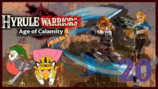 Hyrule Warriors AoC: They Are Tree-Gendered - Episode 20