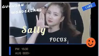 [FOCUS]Sally(샐리)-Gugudan(구구단)  Wonderland