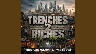 Trenches 2 Riches