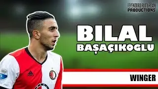 ᴴᴰ ➤ BILAL BAŞAÇIKOĞLU || Goals, Skills and Assists of Bilal Başaçıkoğlu ● [PART 2]