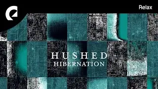 Hushed - Tomorrow's Rain