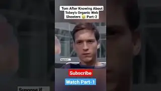 Tom After Knowing About Tobey's Organic Web Shooters 😂 Part-2 #deepfake #AI  #ChatGPT #shorts