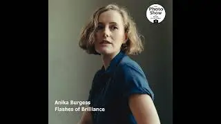 Anika Burgess | Flashes of Brilliance