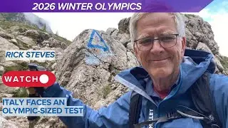 Rick Steves on What to Expect in Italy During the Milan-Cortina 2026 Winter Olympics