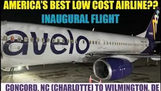 America’s BEST Low Cost Airline?? | Flying Avelo Airlines Inaugural Flight from NC to DE!