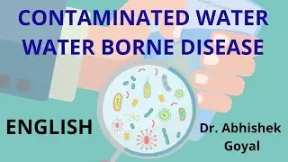 Disease of Contaminated Water | Causes of Water Contamination | Ways to Prevent | English