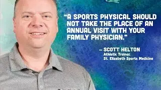 Athletic Trainer Tips: Scott Helton - St. Elizabeth